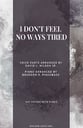 I Don't Feel No Ways Tired Three-Part Mixed choral sheet music cover